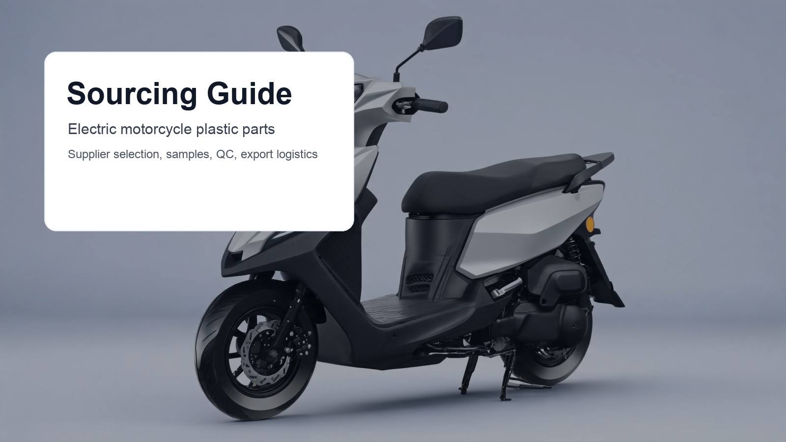 How to Source Electric Motorcycle Plastic Parts from China: A Complete Guide blog cover